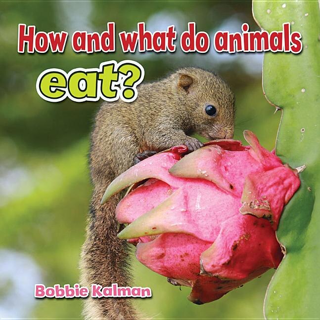How and What Do Animals Eat? Indigo