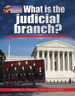 Couverture_What Is the Judicial Branch?