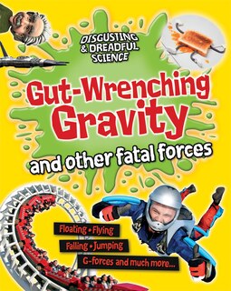 Couverture_Gut-Wrenching Gravity and Other Fatal Forces