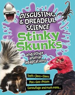 Couverture_Stinky Skunks and Other Animal Adaptations