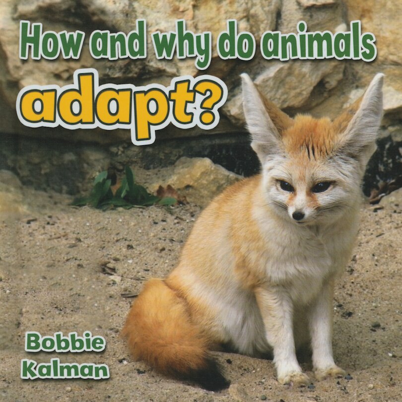 Front cover_How and Why Do Animals Adapt?