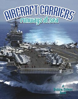 Front cover_Aircraft Carriers: Runways at Sea