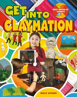 Couverture_Get Into Claymation