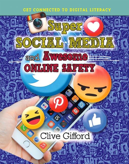 Front cover_Super Social Media and Awesome Online Safety