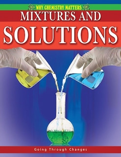 Couverture_Mixtures and Solutions