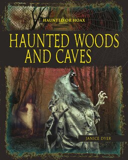 Front cover_Haunted Woods and Caves