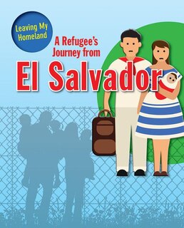 Couverture_A Refugee's Journey from El Salvador