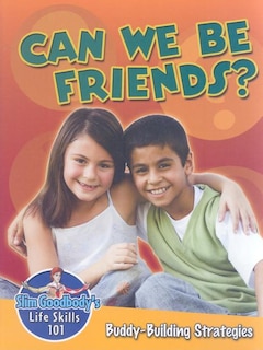 Front cover_Can We Be Friends? Buddy Building Strategies