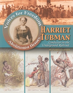 Couverture_Harriet Tubman: Conductor on the Underground Railroad