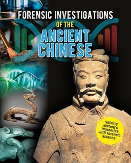 Front cover_Forensic Investigations of the Ancient Chinese