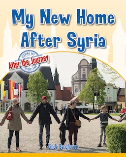 Couverture_My New Home After Syria