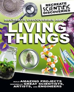 Front cover_Recreate Discoveries about Living Things