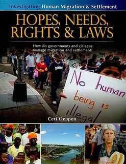 Front cover_Hopes, Needs, Rights and Laws: How Do Governments and Citizens Manage Migration and Settlement?