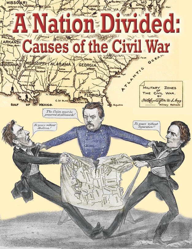 Couverture_A Nation Divided: Causes of the Civil War