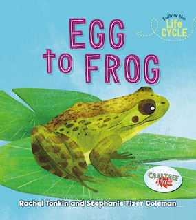Front cover_Egg to Frog