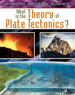 Front cover_What Is the Theory of Plate Tectonics?