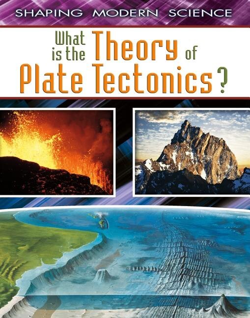 Front cover_What Is the Theory of Plate Tectonics?