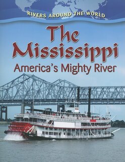 Couverture_The Mississippi: America's Mighty River