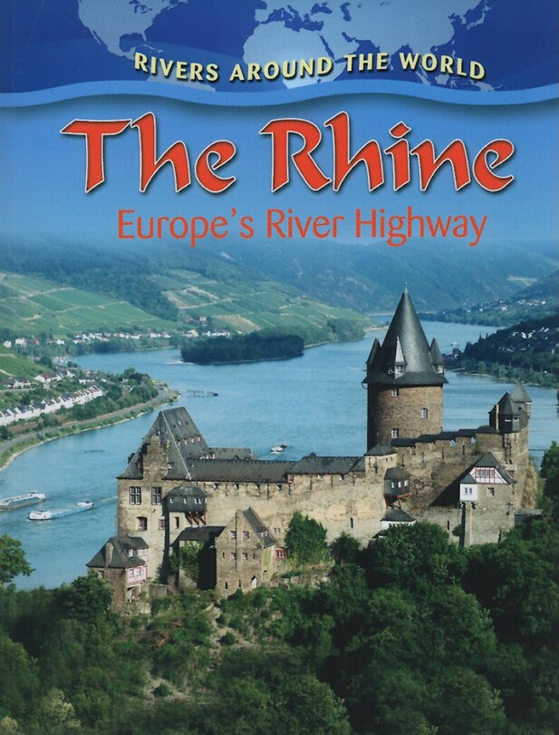 Couverture_The Rhine: Europe's River Highway