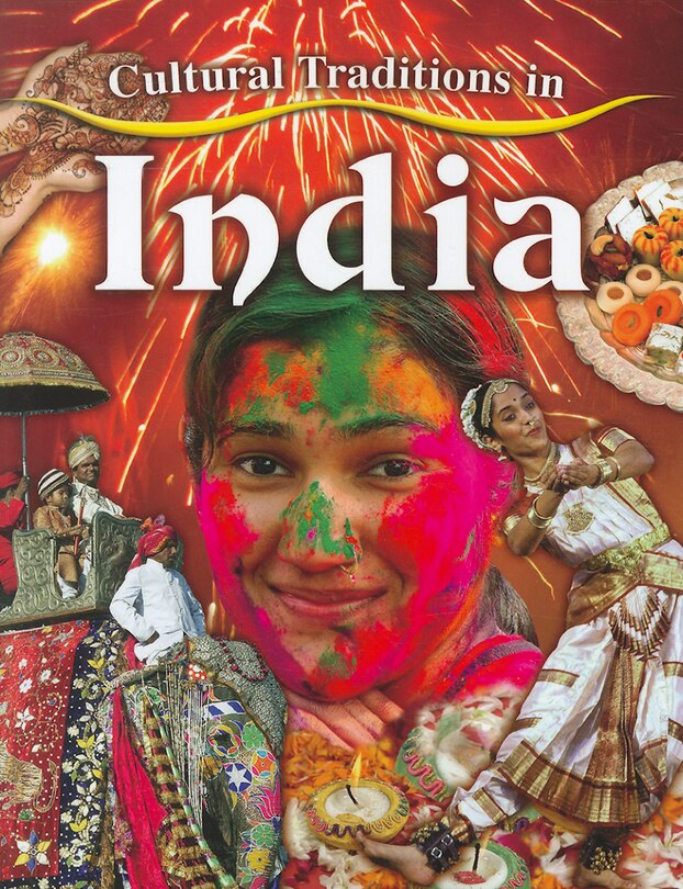 Front cover_Cultural Traditions in India