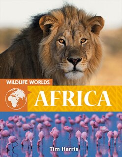 Couverture_Wildlife Worlds: Africa