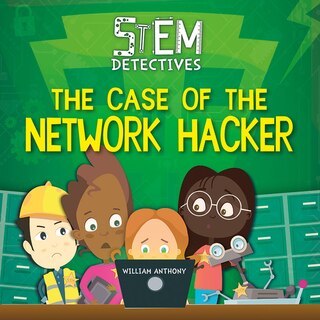 Front cover_The Case of the Network Hacker