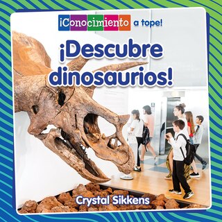 Couverture_¡Descubre Dinosaurios! (Discovering Dinosaurs!)