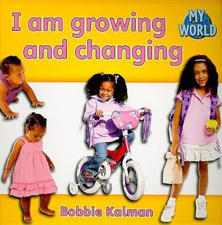 Front cover_I Am Growing and Changing