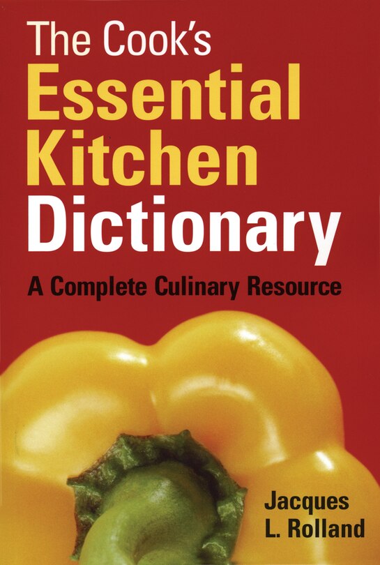 Couverture_The Cook's Essential Kitchen Dictionary