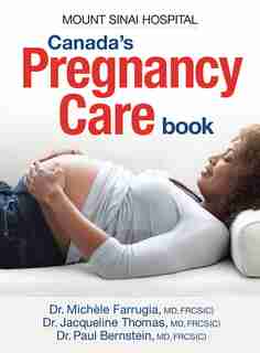 Canada's Pregnancy Care Book by Michele Farrugia