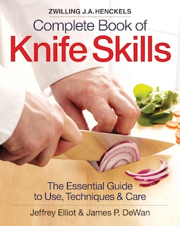 Front cover_The Zwilling J. A. Henckels Complete Book of Knife Skills