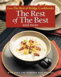 The Rest of the Best and More by The Editors of Best of Bridge