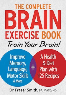 Front cover_The Complete Brain Exercise Book