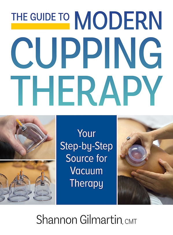 Front cover_The Guide to Modern Cupping Therapy