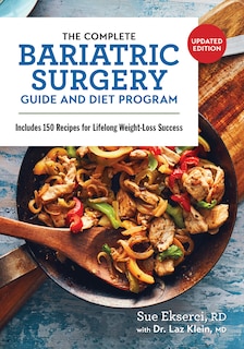 Couverture_The Complete Bariatric Surgery Guide And Diet Program
