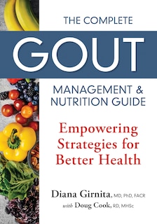 Front cover_The Complete Gout Management and Nutrition Guide