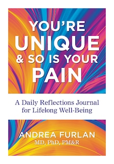 Front cover_You're Unique and So Is Your Pain