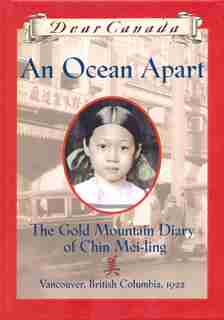 Dear Canada: An Ocean Apart by Gillian Chan