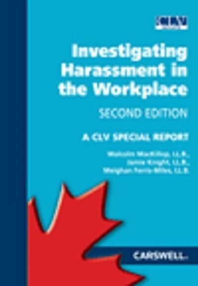 CLV Special Report - Investigating Harassment in the Workplace - 2nd Edition