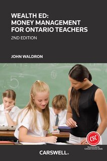 Wealth Ed: Money Management for Ontario Teachers