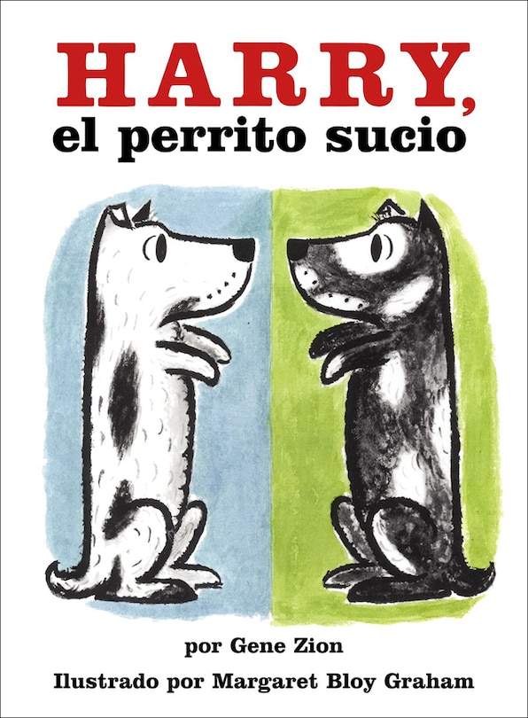 Front cover_Harry, the Dirty Dog/Harry El Perrito Sucio