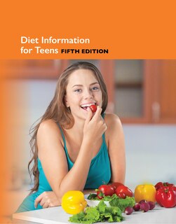 Couverture_Diet Information for Teens, 5th Edition