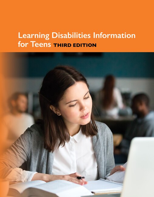 Couverture_Learning Disabilities Information for Teens, 3rd Edition