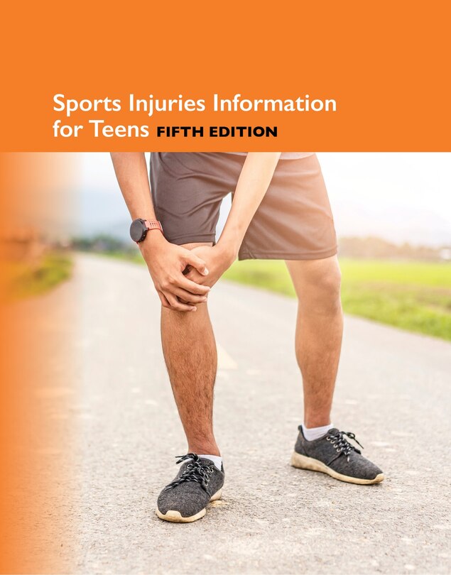 Front cover_Sports Injuries Information for Teens, 5th