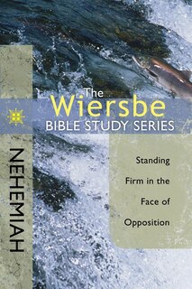 Couverture_The Wiersbe Bible Study Series: Nehemiah