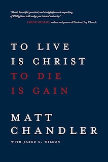 Couverture_TO LIVE IS CHRIST TO DIE IS GAIN