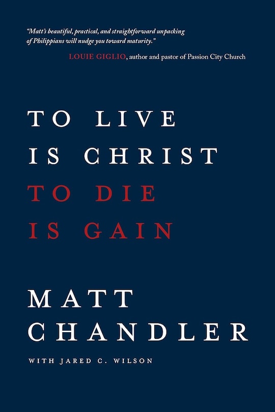 Couverture_TO LIVE IS CHRIST TO DIE IS GAIN
