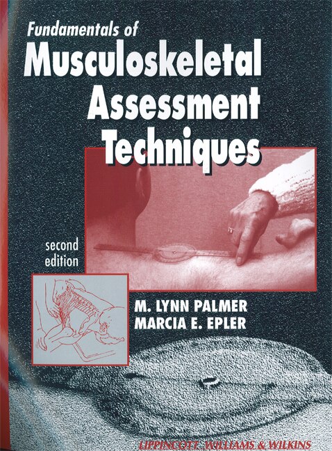 Front cover_Fundamentals of Musculoskeletal Assessment Techniques