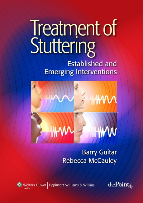Treatment of Stuttering: Established and Emerging Interventions