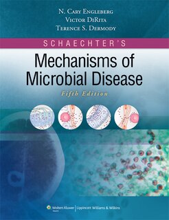 Front cover_Schaechter's Mechanisms Of Microbial Disease